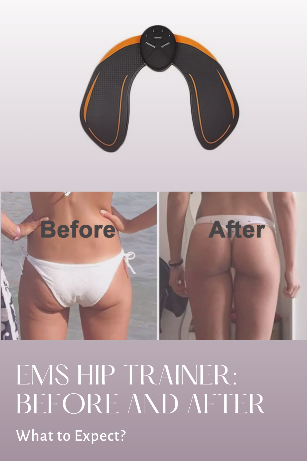 EMS Hip trainer -What to expect