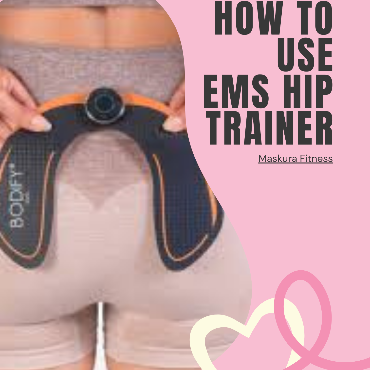 How to use EMS Hip Trainer